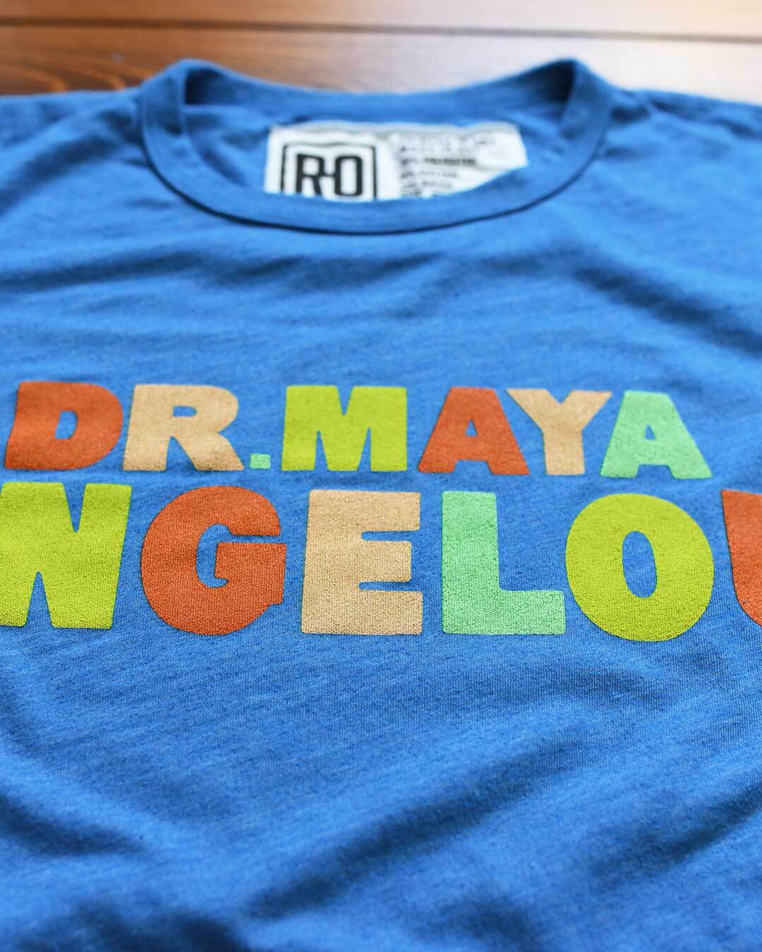 Triblend blue tee with &quot;DR. MAYA ANGELOU&quot; written in multicolour on the front.